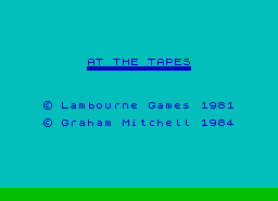Игра At the Tapes (ZX Spectrum)