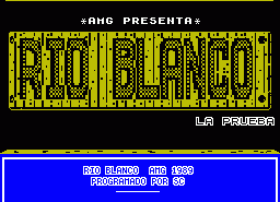 Игра Rio Blanco (ZX Spectrum)