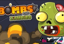 Игра Bombs and Zombies / Бомбы и Зомби